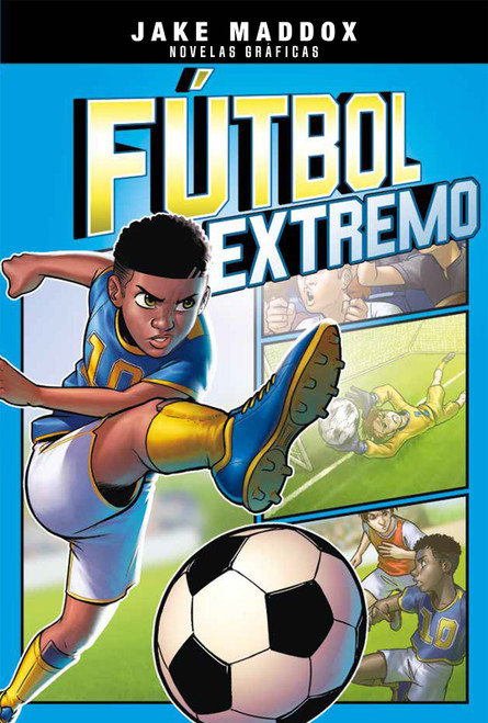 Fútbol extremo (Spanish Edition) - 9781496585905 by Jake Maddox, Jesus Aburto, Fernando Cano, Aparicio Publishing LLC, 9781496585905
