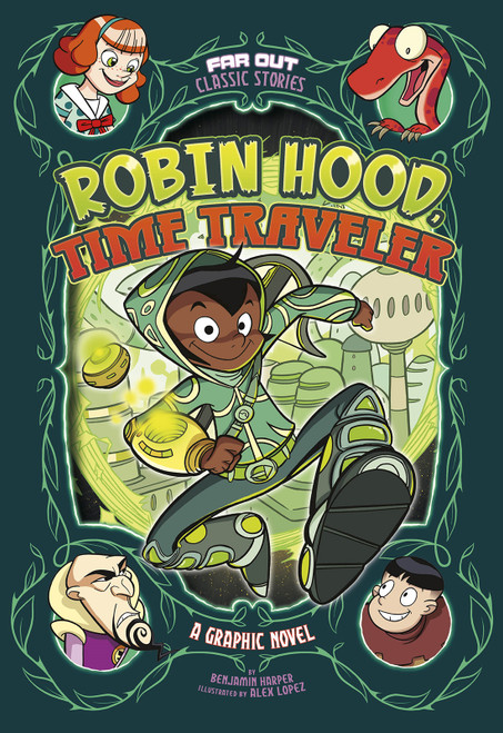 Robin Hood, Time Traveler (A Graphic Novel) - 9781496591944 by Benjamin Harper, Álex López, 9781496591944