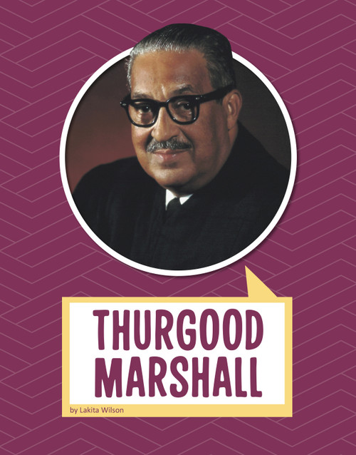 Thurgood Marshall - 9781977118080 by Lakita Wilson, 9781977118080