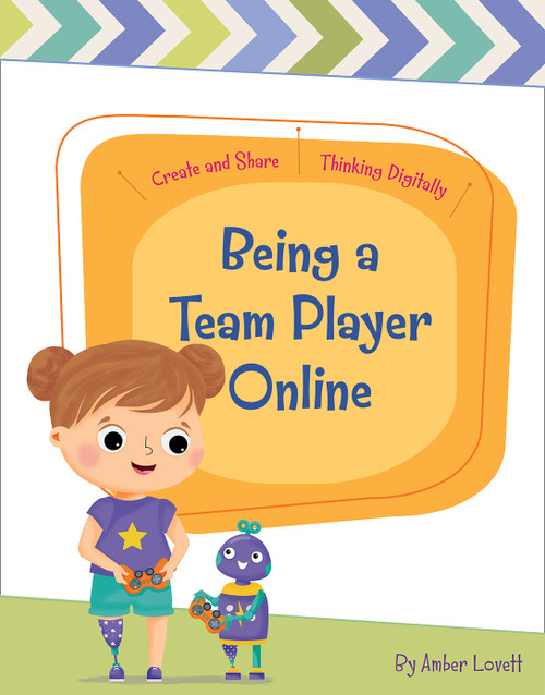 Being a Team Player Online - 9781534159143 by Amber Lovett, Rachael McLean, 9781534159143