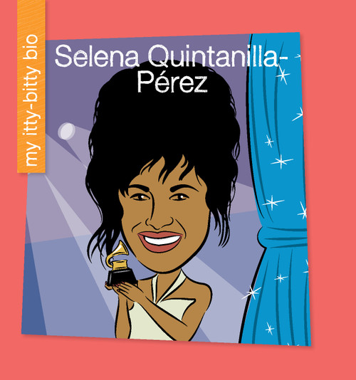 Selena Quintanilla-Pérez - 9781534158733 by Katlin Sarantou, Jeff Bane, 9781534158733