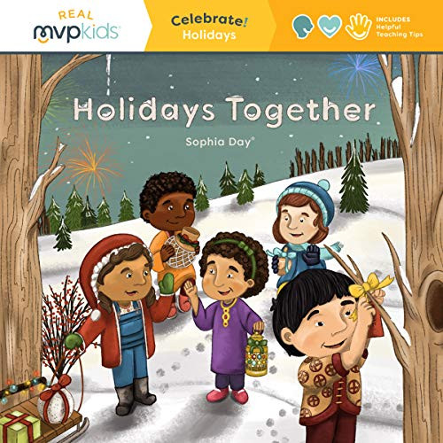 Holidays Together (Celebrate! Holidays) by Sophia Day, Megan Johnson, Stephanie Strouse, 9781645169727