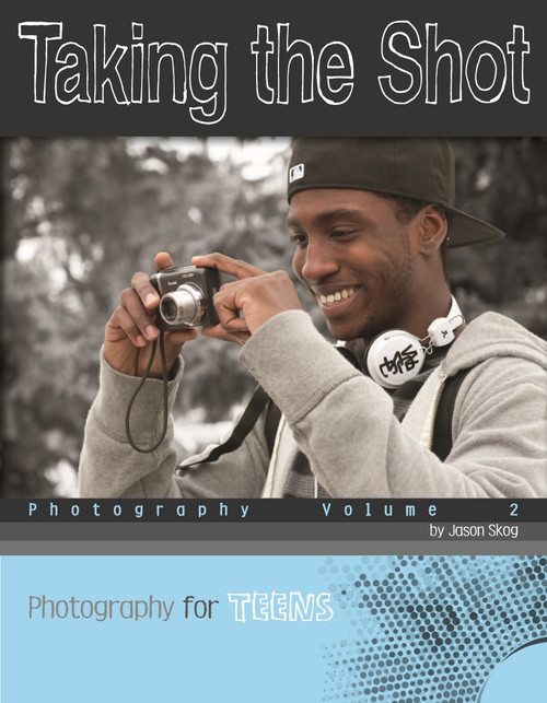 Taking the Shot (Photography) by Jason Skog, Kevin Jeffrey, 9780756544904