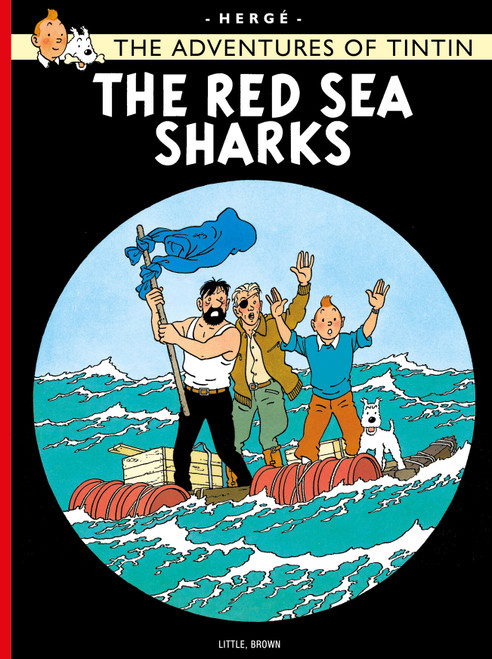 The Red Sea Sharks by Hergé, 9780316358484