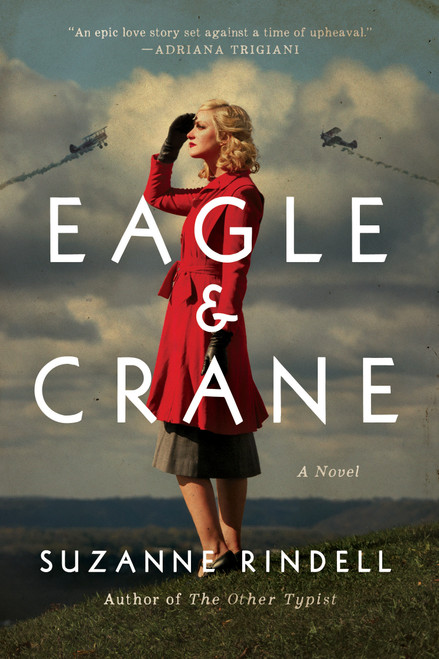 Eagle & Crane - 9780399184307 by Suzanne Rindell, 9780399184307