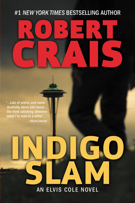 Indigo Slam (An Elvis Cole Novel) by Robert Crais, 9780316376358