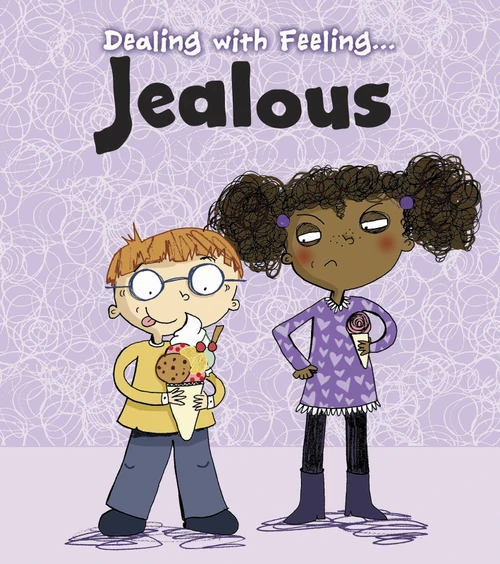 Dealing with Feeling Jealous - 9781432971151 by Isabel Thomas, Clare Elsom, 9781432971151