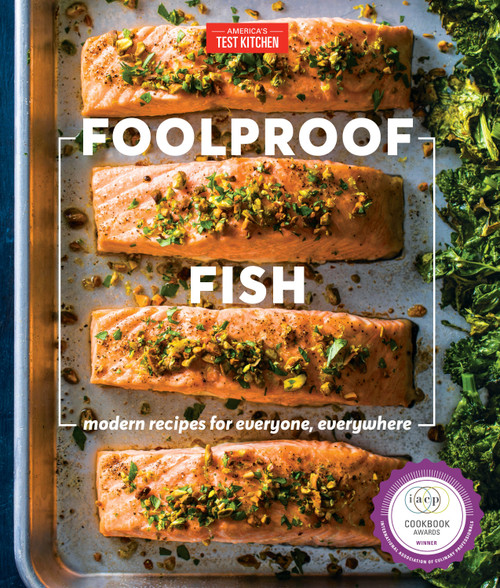 Foolproof Fish (Modern Recipes for Everyone, Everywhere) by America's Test Kitchen, 9781948703109