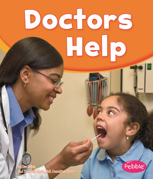 Doctors Help - 9781620658437 by Gail Saunders-Smith, Dee Ready, 9781620658437