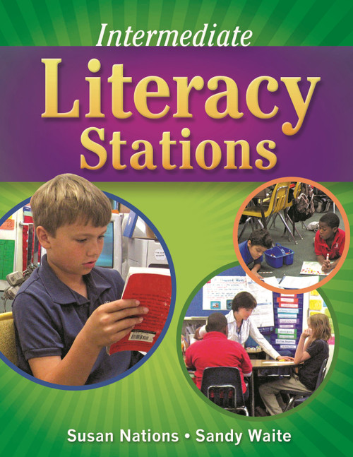 Intermediate Literacy Stations by Susan Nations, Sandy Waite, 9781934338421