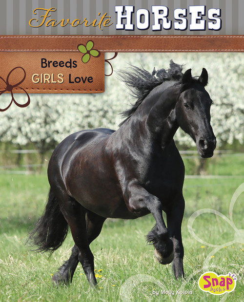 Favorite Horses (Breeds Girls Love) by Molly Kolpin, 9781491407080