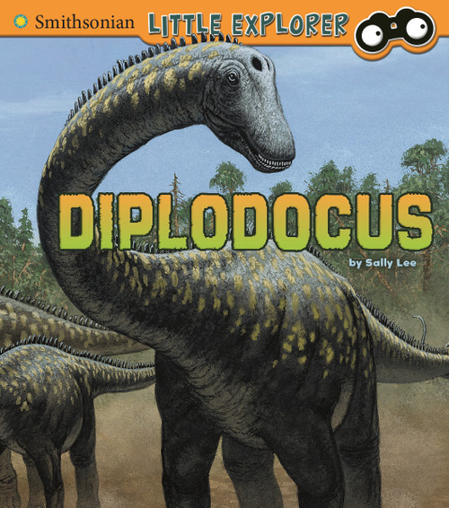 Diplodocus - 9781491408216 by Sally Lee, 9781491408216