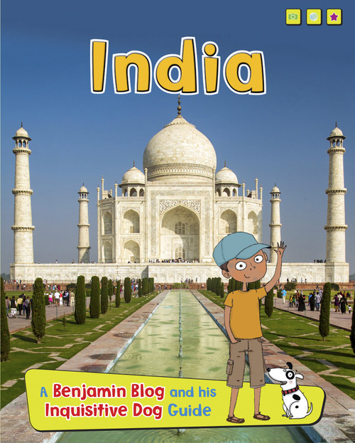 India (A Benjamin Blog and His Inquisitive Dog Guide) by Anita Ganeri, Sernur Isik, 9781410966629
