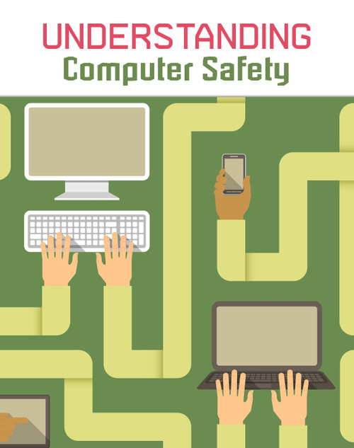 Understanding Computer Safety by Paul Mason, 9781484609040