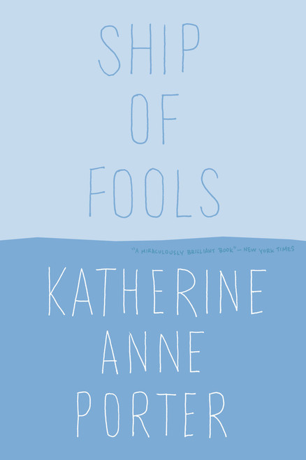 Ship of Fools by Katherine Anne Porter, 9780316713900