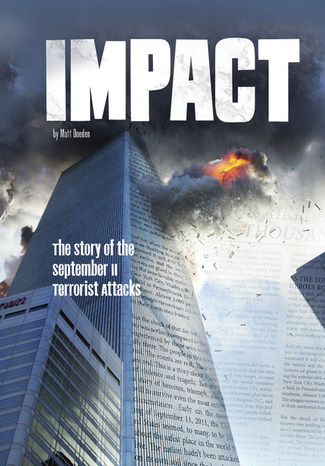 Impact (The Story of the September 11 Terrorist Attacks) by Matt Doeden, 9781491470794