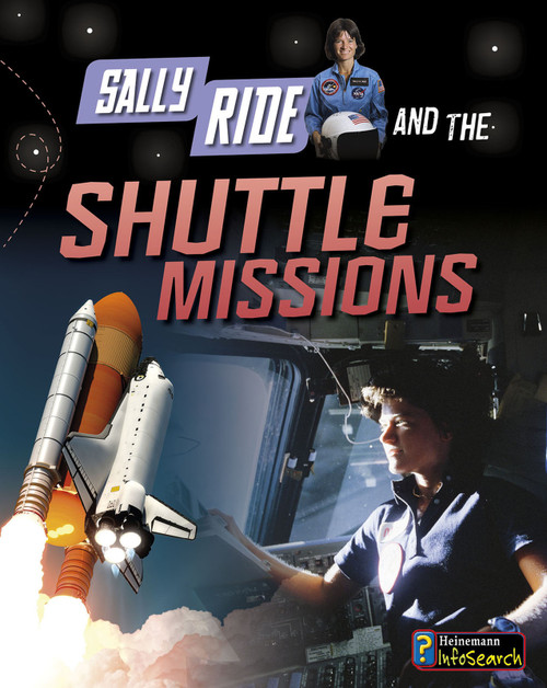 Sally Ride and the Shuttle Missions - 9781484625217 by Andrew Langley, 9781484625217