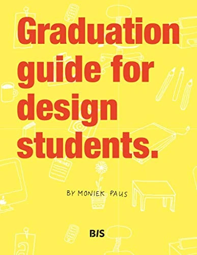 Graduation Guide for Design Students by Moniek Paus, 9789063692865
