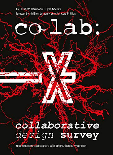 CO LAB: Collaborative Design Survey by Elizabeth Herrmann, Ryan Shelley, Ellen Lupton, Jennifer Cole Phillips, 9789063693732