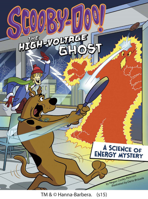 Scooby-Doo! A Science of Energy Mystery (The High-Voltage Ghost) by Megan Cooley Peterson, Dario Brizuela, 9781515725916