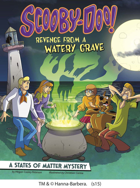 Scooby-Doo! A States of Matter Mystery (Revenge from a Watery Grave) by Christian Cornia, Megan Cooley Peterson, 9781515725923