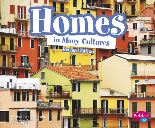 Homes in Many Cultures - 9781515742388 by Heather Adamson, 9781515742388