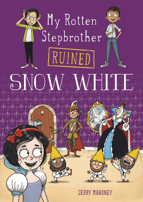My Rotten Stepbrother Ruined Snow White - 9781496544674 by Jerry Mahoney, Aleksei Bitskoff, 9781496544674