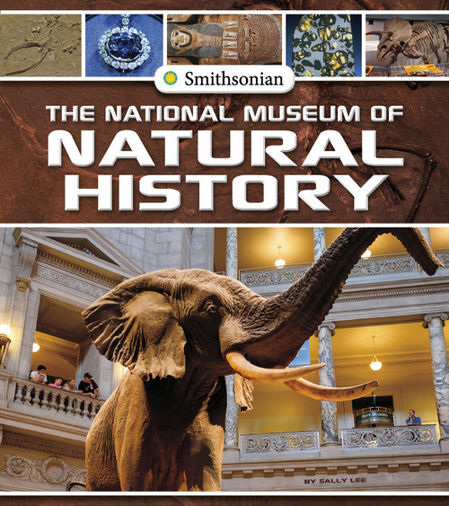 The National Museum of Natural History - 9781515779896 by Sally Lee, 9781515779896