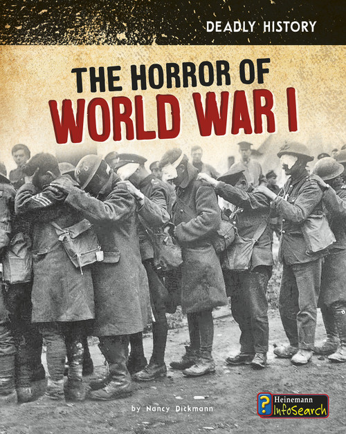 The Horror of World War I - 9781484641729 by Nancy Dickmann, 9781484641729