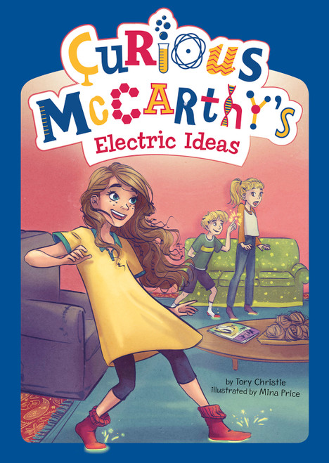 Curious McCarthy's Electric Ideas - 9781515816485 by Tory Christie, Mina Price, 9781515816485