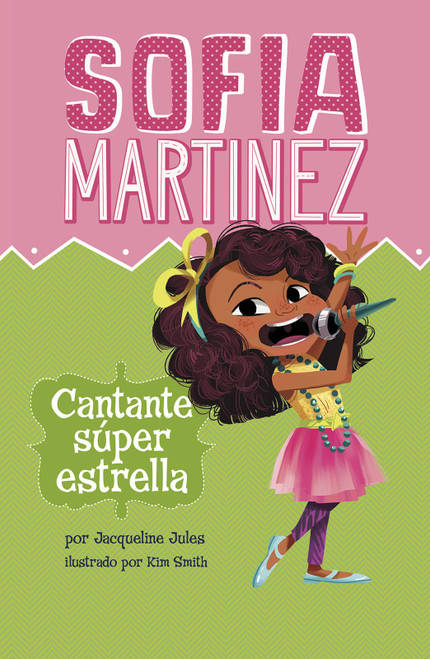 Cantante súper estrella (Singing Superstar) (Spanish Edition) - 9781515824626 by Jacqueline Jules, Kim Smith, Trusted Translations, 9781515824626