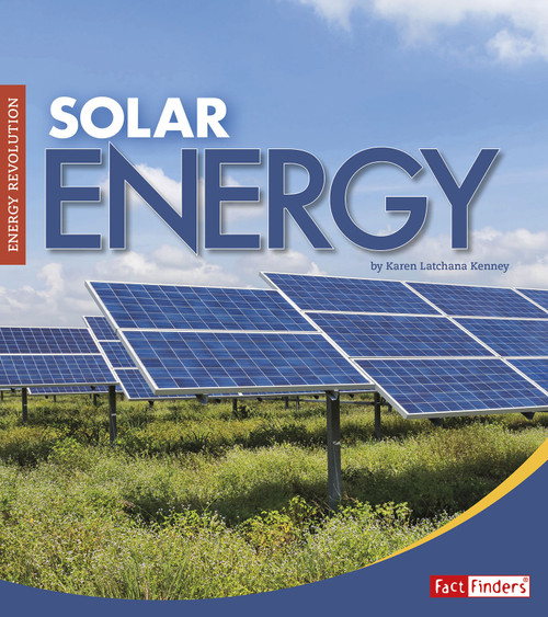 Solar Energy - 9781543555400 by Karen Latchana Kenney, 9781543555400