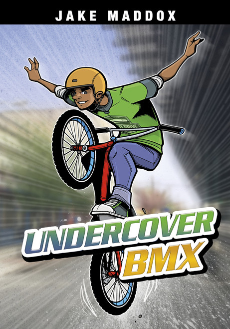 Undercover BMX - 9781496584533 by Jake Maddox, Sean Tiffany, 9781496584533