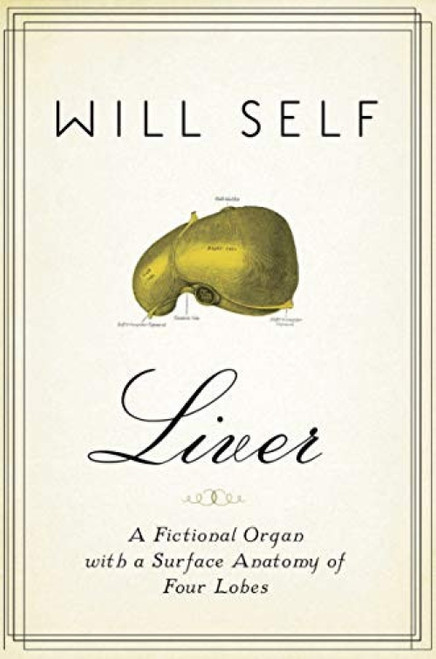 Liver by Will Self, 9780802129277