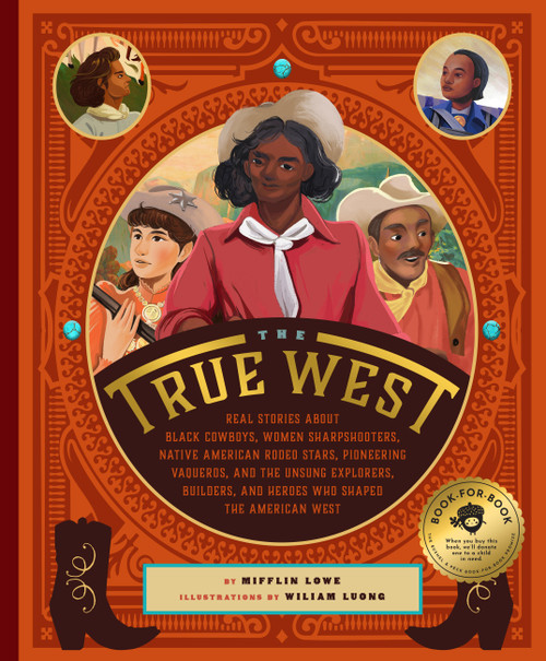 The True West by Mifflin Lowe, Wiliam Luong, 9781733633512