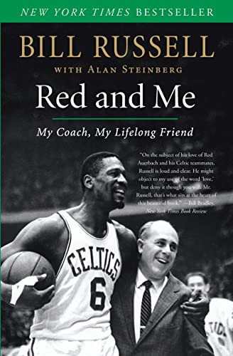 Red and Me (My Coach, My Lifelong Friend) by Bill Russell, Alan Steinberg, 9780061792069