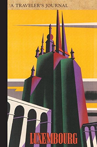 Luxembourg: A Traveler's Journal (Miniature Edition) by Applewood Books, 9781516262427