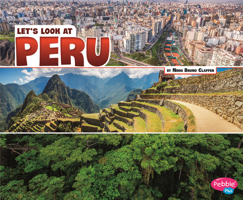 Let's Look at Peru - 9781515799214 by Nikki Bruno Clapper, 9781515799214