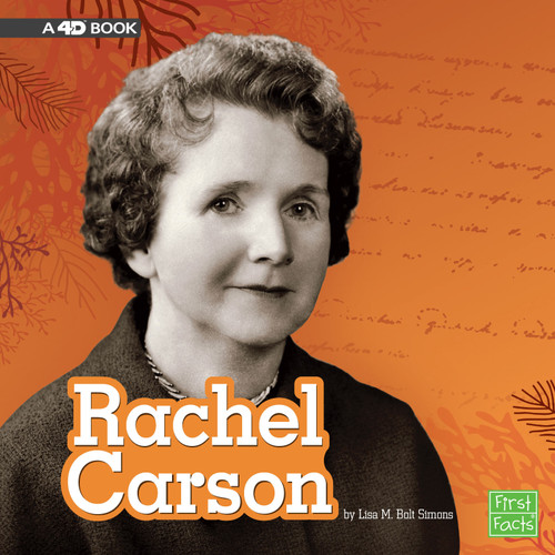 Rachel Carson (A 4D Book) - 9781543527773 by Lisa M. Bolt Simons, 9781543527773