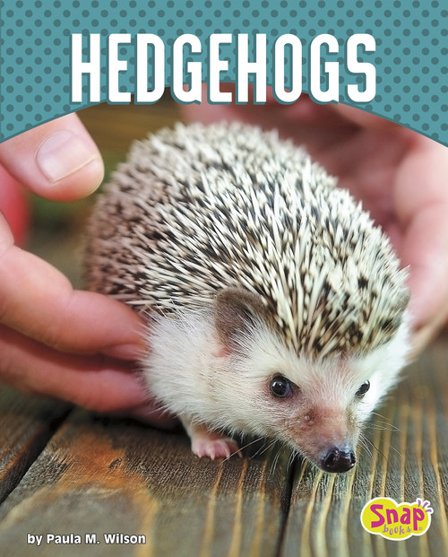 Hedgehogs - 9781543530568 by Paula M. Wilson, 9781543530568