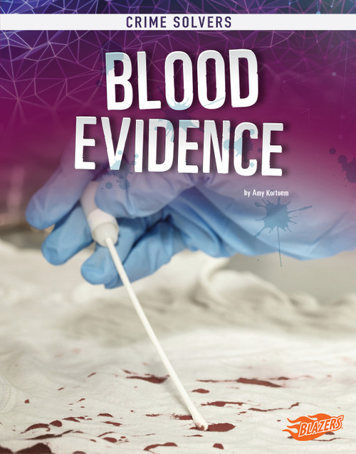 Blood Evidence - 9781543529913 by Amy Kortuem, 9781543529913