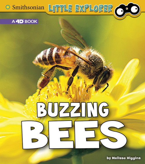 Buzzing Bees (A 4D Book) by Melissa Higgins, 9781977103413