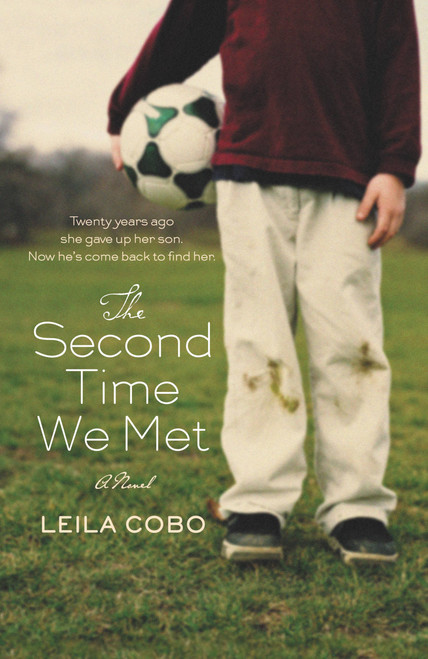 The Second Time We Met by Leila Cobo, 9780446519380