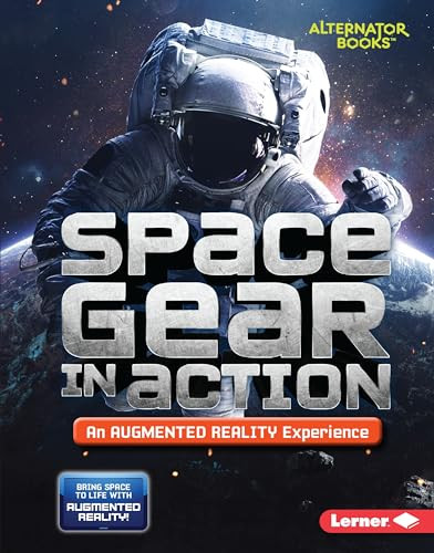 Space Gear in Action (An Augmented Reality Experience) - 9781541578845 by Rebecca E. Hirsch, 9781541578845