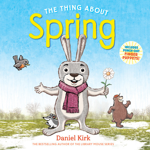 The Thing About Spring (A Picture Book) - 9781419743832 by Daniel Kirk, 9781419743832