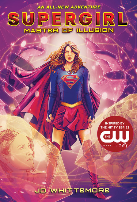 Supergirl: Master of Illusion ((Supergirl Book 3)) by Jo Whittemore, 9781419736117