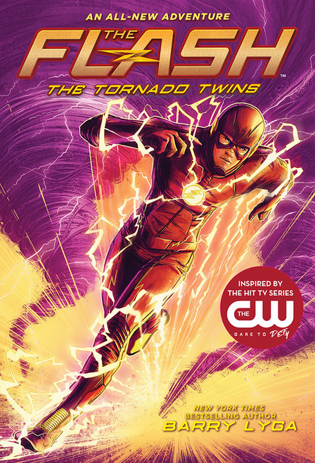 The Flash: The Tornado Twins (The Flash Book 3) - 9781419736087 by Barry Lyga, 9781419736087