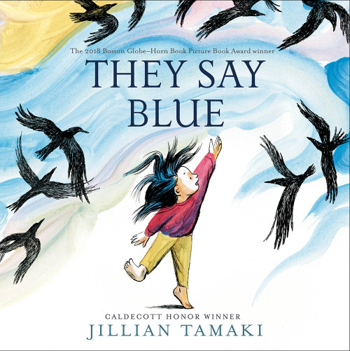 They Say Blue - 9781419740961 by Jillian Tamaki, 9781419740961