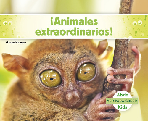 ¡Animales extraordinarios! by Grace Hansen, 9781496613356