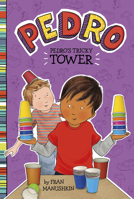 Pedro's Tricky Tower - 9781515819059 by Tammie Lyon, Fran Manushkin, 9781515819059